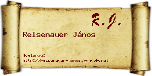 Reisenauer János névjegykártya
